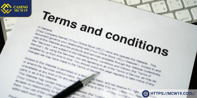 What Are the Terms and Conditions of Mcw19 For?